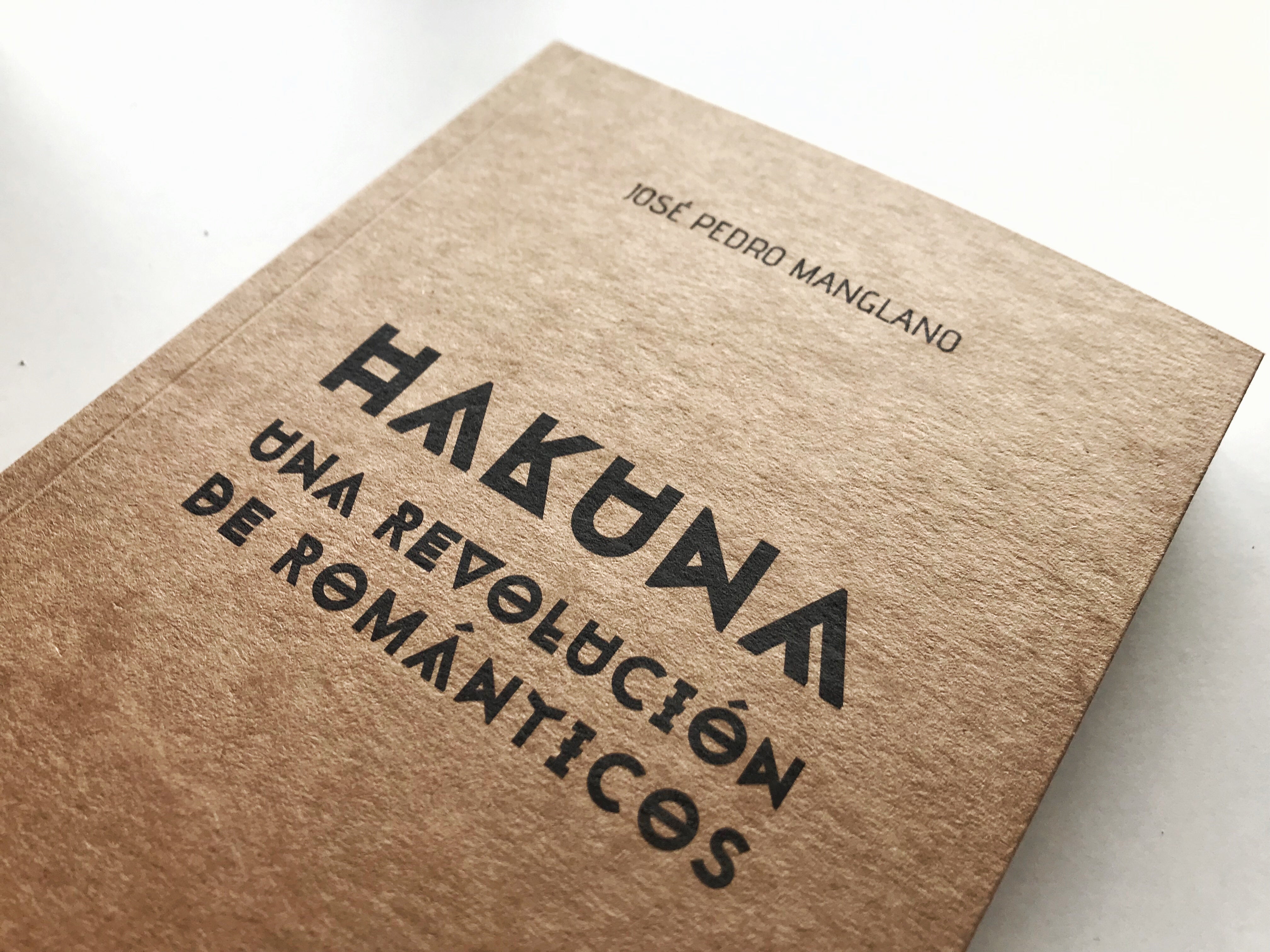 Hakuna: Una revolución de románticos