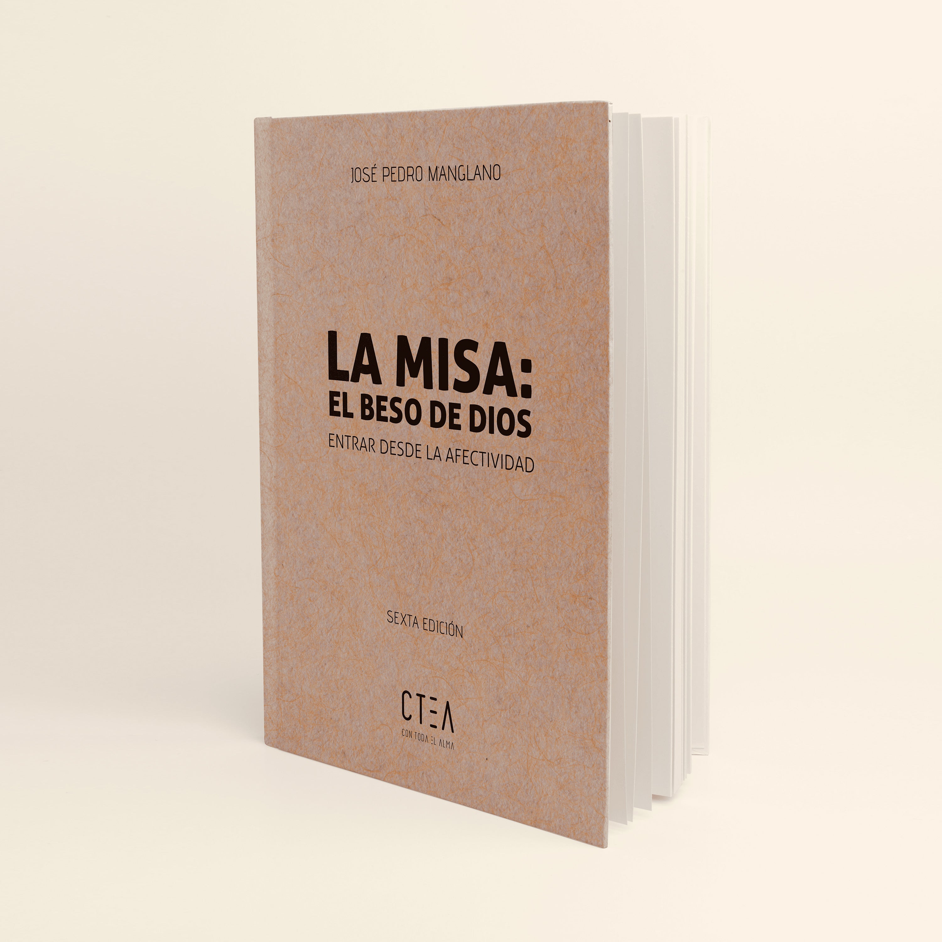 La Misa el beso de Dios: entrar desde la afectividad
