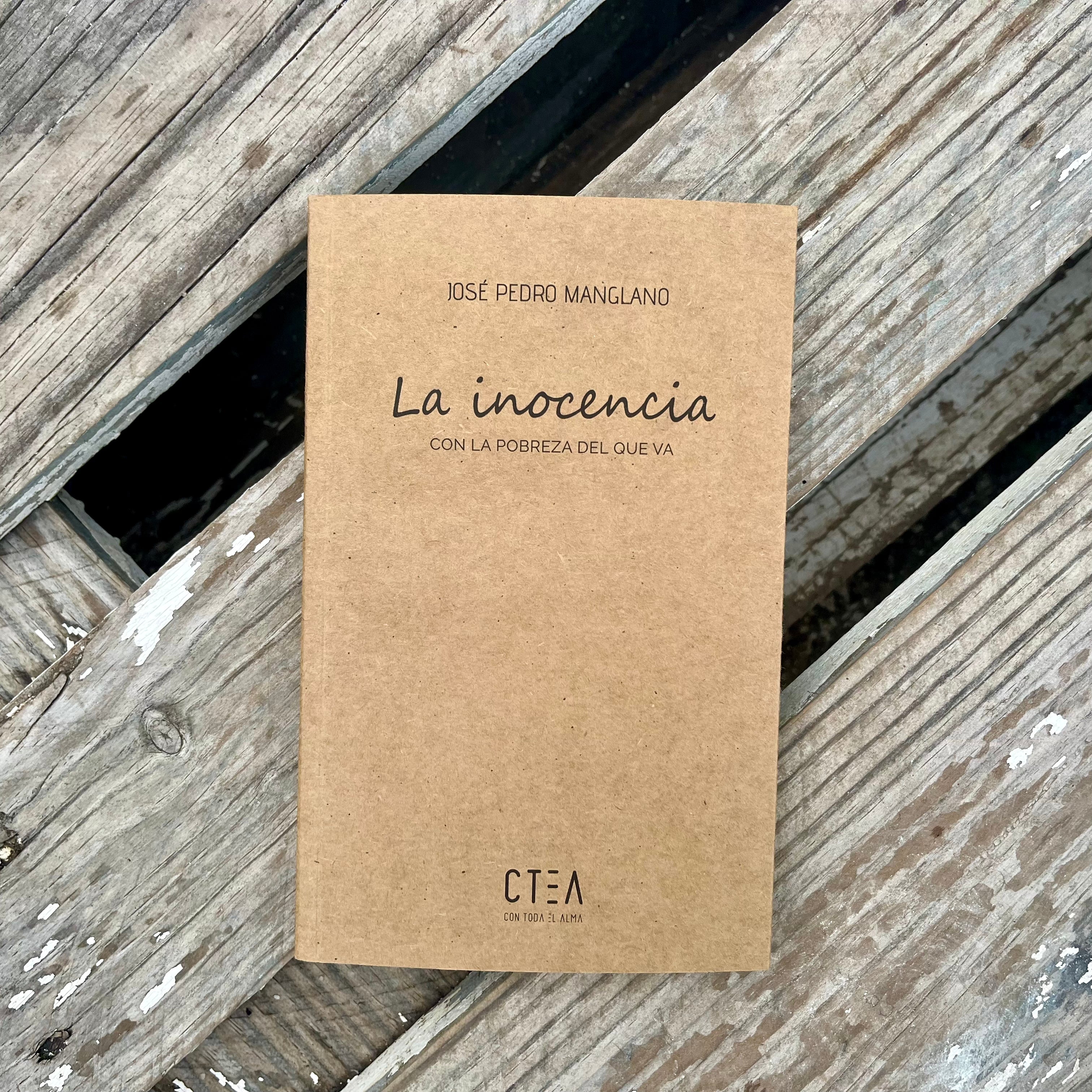 La Inocencia: Con la pobreza del que va