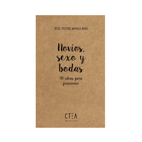Novios, sexo y bodas: 50 ideas para funcionar
